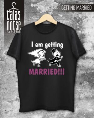 GETTING MARRIED