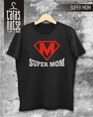 SUPER MOM